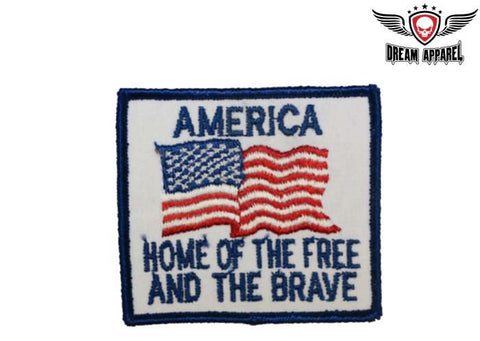 America Home of The Free & The Brave